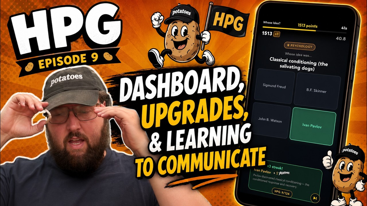 Thumbnail: HPG Episode 9 — Dashboard, Upgrades, and Learning To Communicate